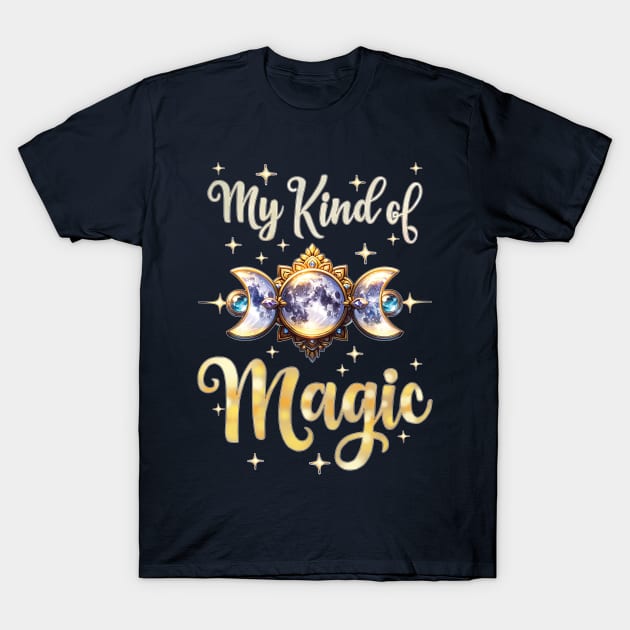 My Kind of Magic T-Shirt by tracydixon